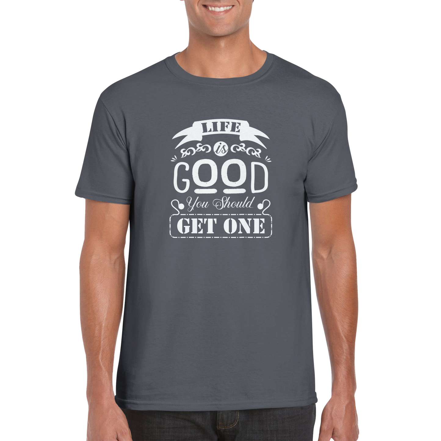 Life is Good Sarcasm Shirt - Classic Unisex Crewneck T-shirt