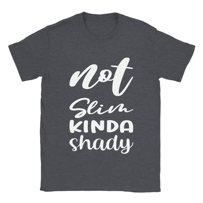 Slim Shady Sarcasm Shirt - Classic Unisex Crewneck T-shirt
