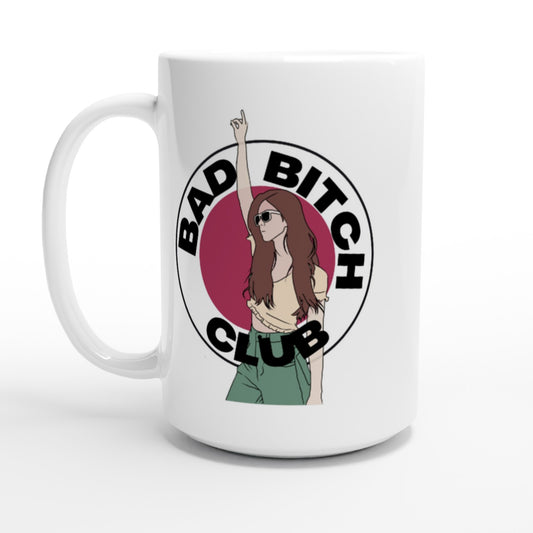 Bad Bitch Club - White 15oz Ceramic Mug