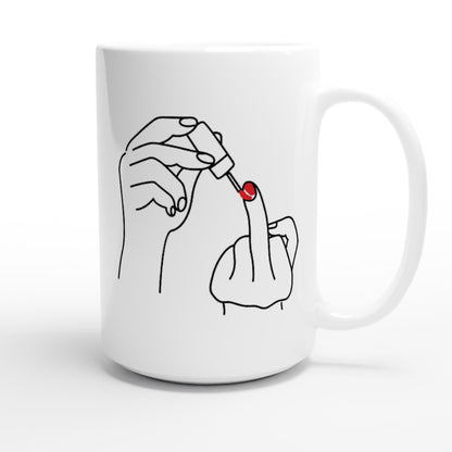 Ladylike Middle Finger - White 15oz Ceramic Mug