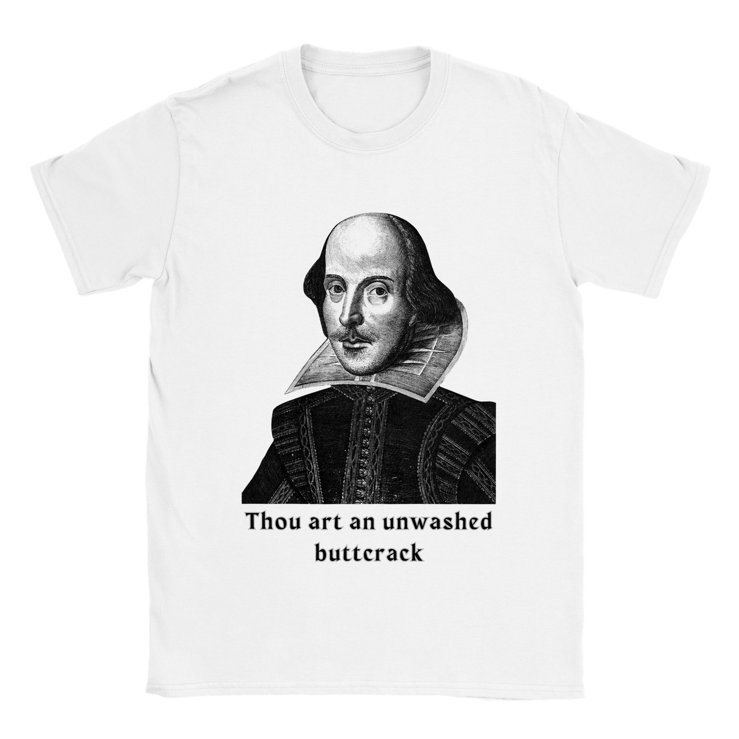 Thou art an unswashed buttcrack Funny Men's Shirt