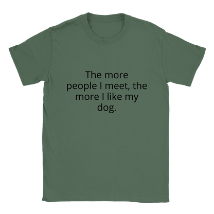 I like my Dog Sarcasm Shirt - Classic Unisex Crewneck T-shirt