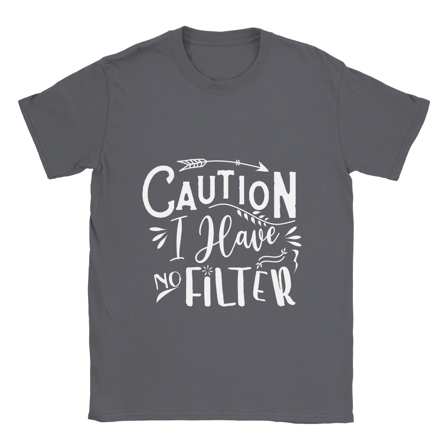No Filter Sarcasm Shirt - Classic Unisex Crewneck T-shirt