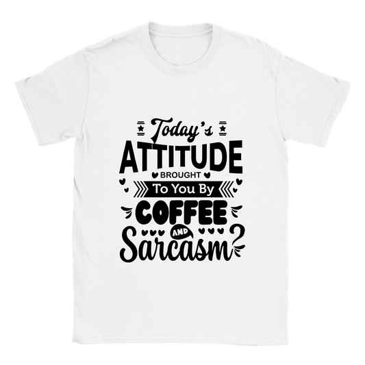Todays Attitude Sarcasm Shirt - Classic Unisex Crewneck T-shirt