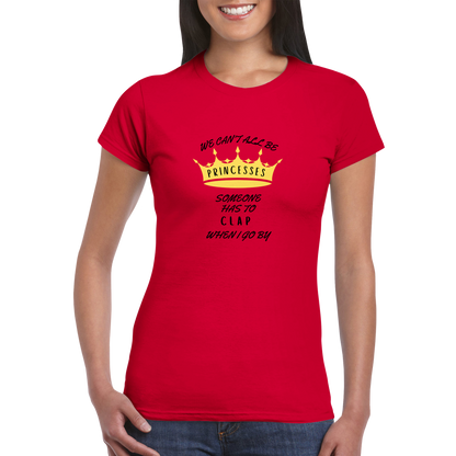 I'm a Princess Classic Womens Crewneck T-Shirt