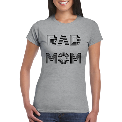 Rad Mom Classic Womens Crewneck T-Shirt