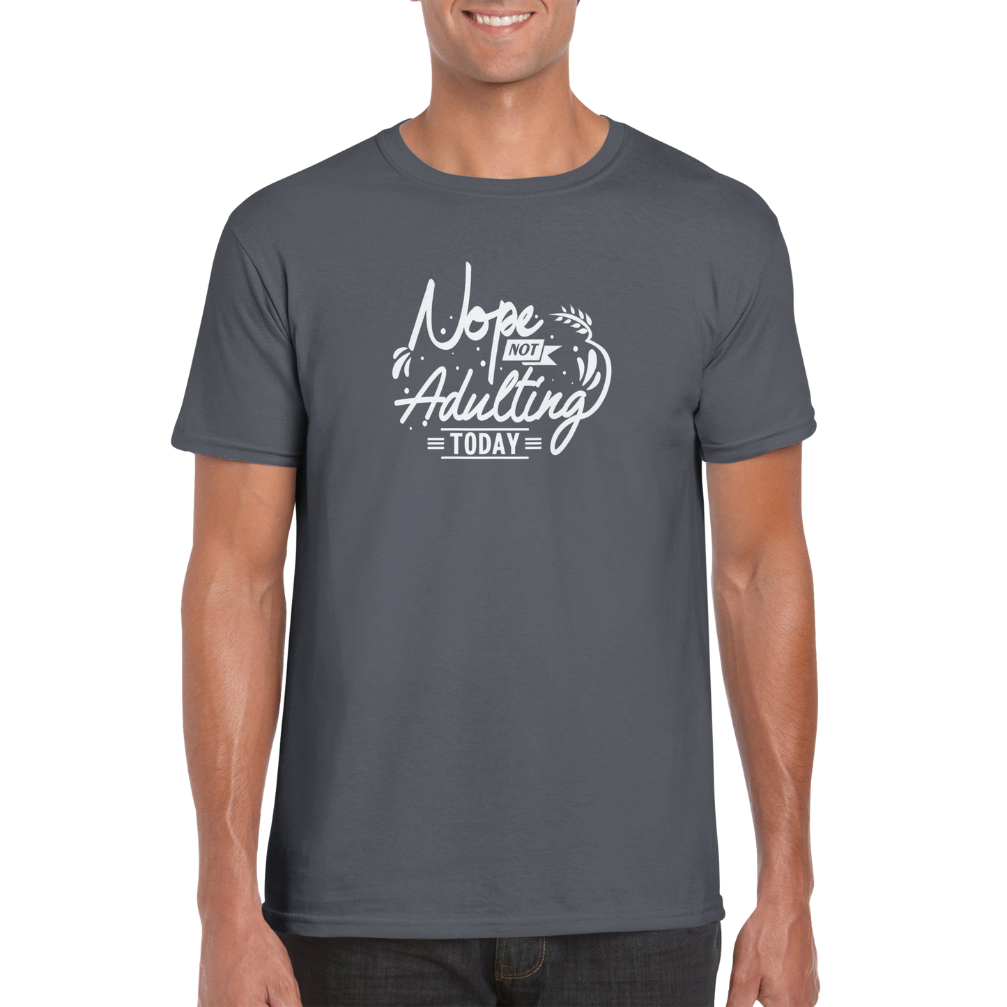 Not Adulting Sarcasm Shirt - Classic Unisex Crewneck T-shirt