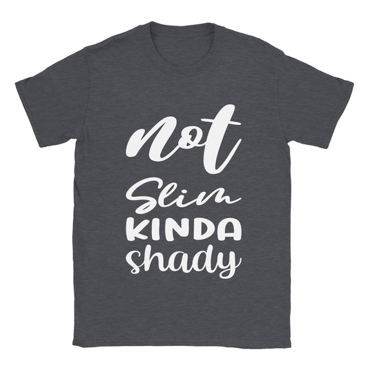 Slim Shady Sarcasm Shirt - Classic Unisex Crewneck T-shirt