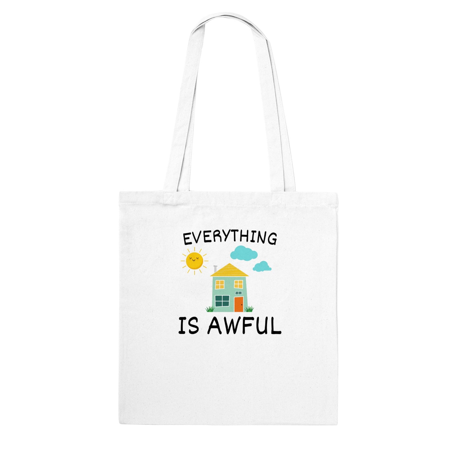 Everything is Awful - Classic Tote Bag