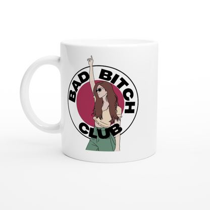 Bad Bitch Club - White 11oz Ceramic Mug