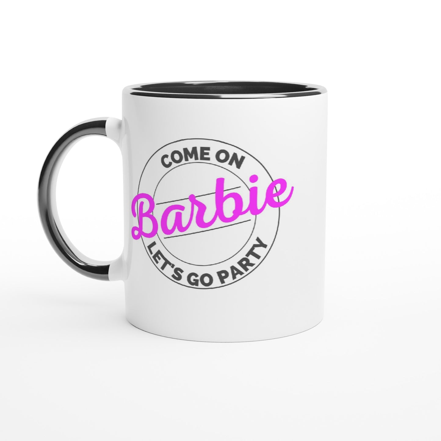 Come on Barbie - White 11oz Ceramic Mug with Color Inside