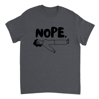 NOPE - Heavyweight Unisex Crewneck T-shirt
