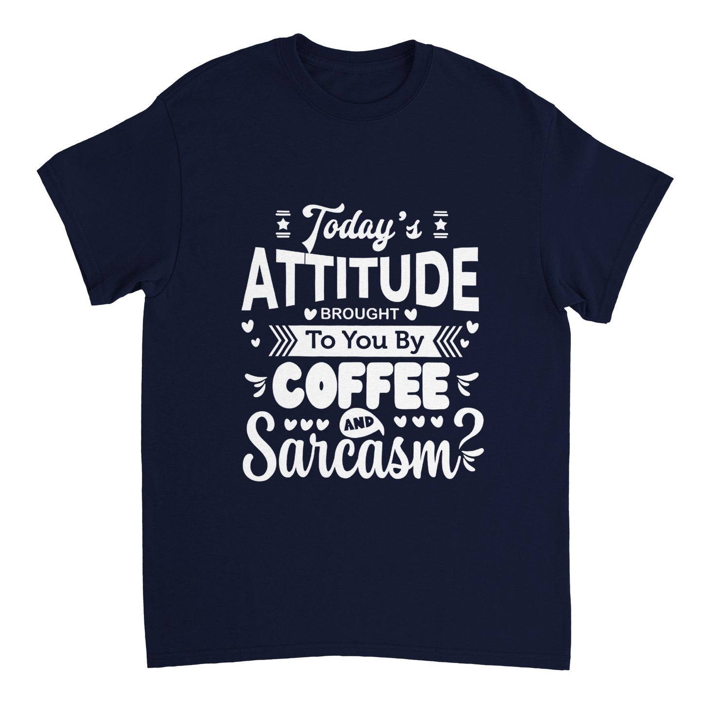Today's Attitude - SARCASM SHIRT - Heavyweight Unisex Crewneck T-shirt