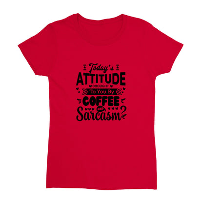 Today's Attitude - SARCASM SHIRT - Heavyweight Womens Crewneck T-shirt